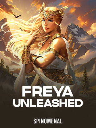Freya Unleashed